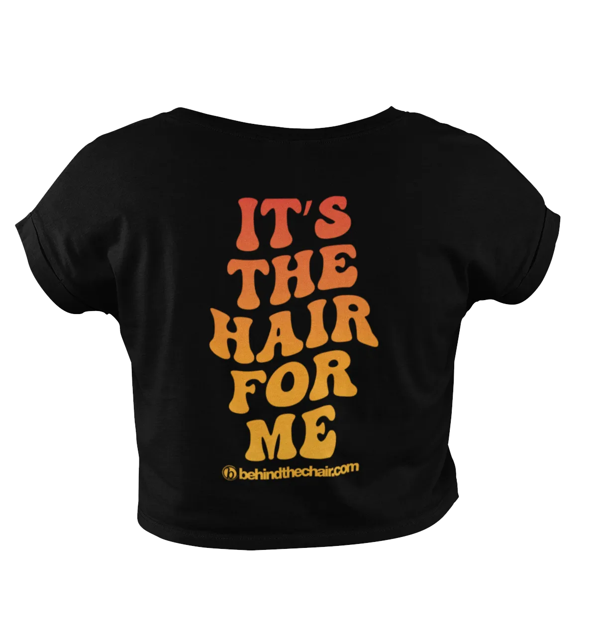 It's The Hair For Me Cropped T-Shirt